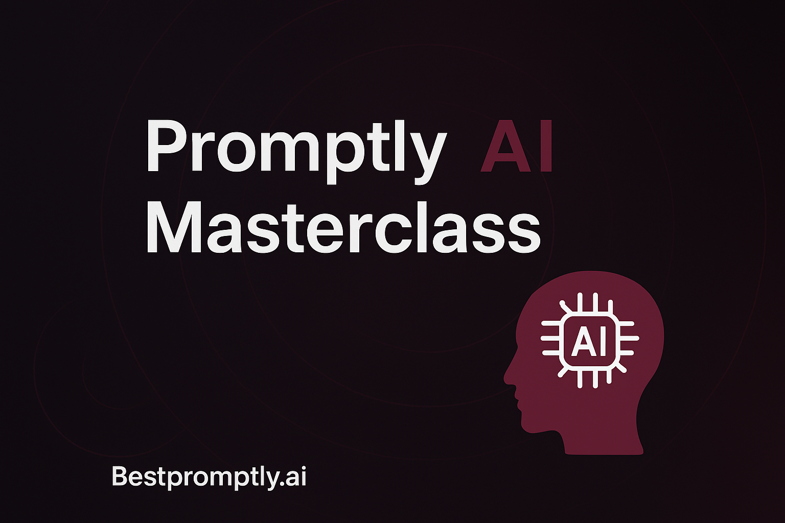 AI Prompt Masterclass